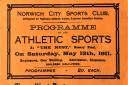 The programme front cover from the Norwich City Sports Club event at the Nest in 1911 Picture: Sportlink.