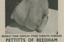 Pettitts of Reedham - 'free collection - live or plucked'  - the reality of meat production isn't hidden in this advert. Picture: The History of Advertising Trust